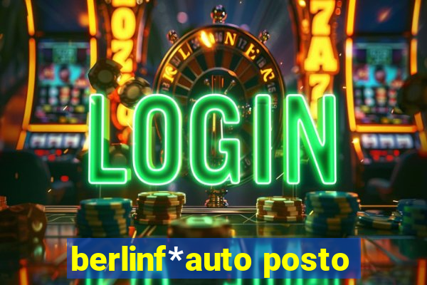 berlinf*auto posto